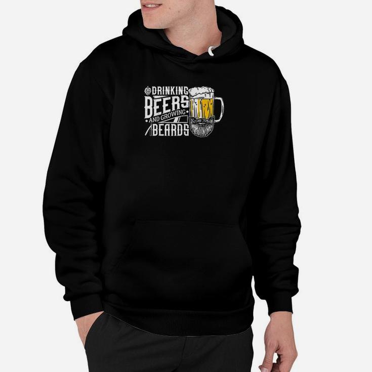 Drinking Beers And Growing Beards Funny Drinking Party Hoodie