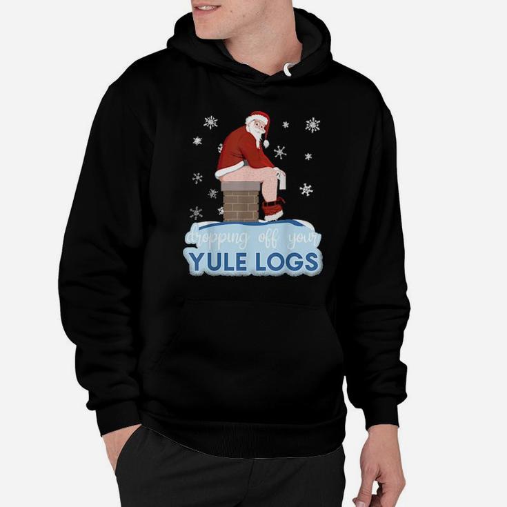 Dropping Off Your Yule Logs Santa With Toilet Paper Hoodie