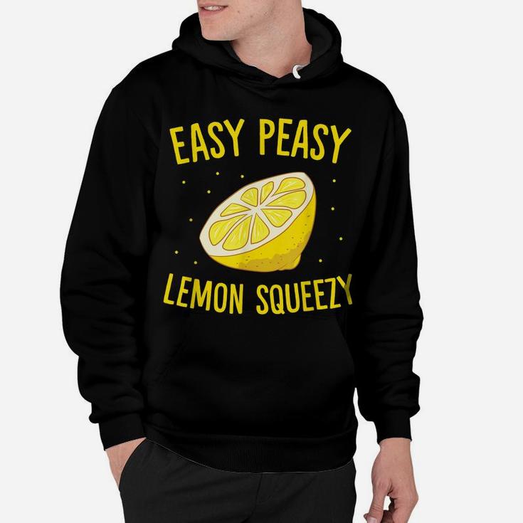 Easy Peasy Lemon Squeezy Funny Lemons Summer Lemonade Hoodie