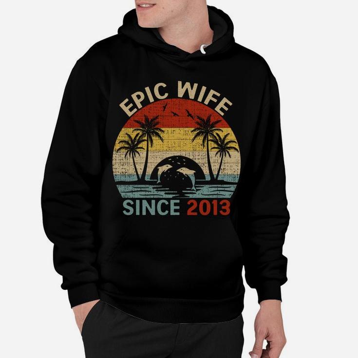 Epic Wife Since 2013 Vintage Wife 8Th Wedding Anniversary Hoodie