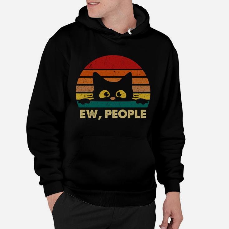 Ew, People Vintage Black Cat Lover, Retro Style Cats Gift Sweatshirt Hoodie