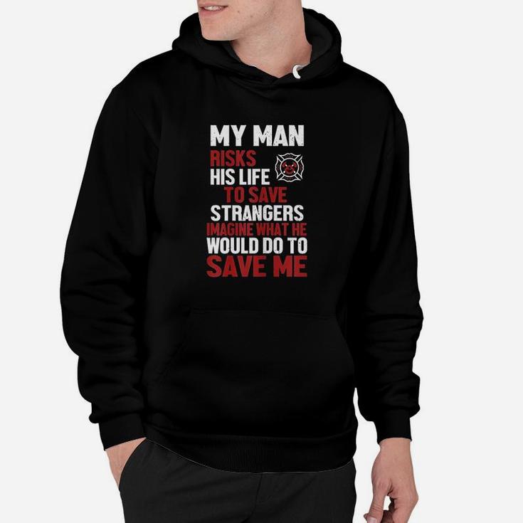 Firefighter Gift For Fireman Wife And Girlfriend Hoodie
