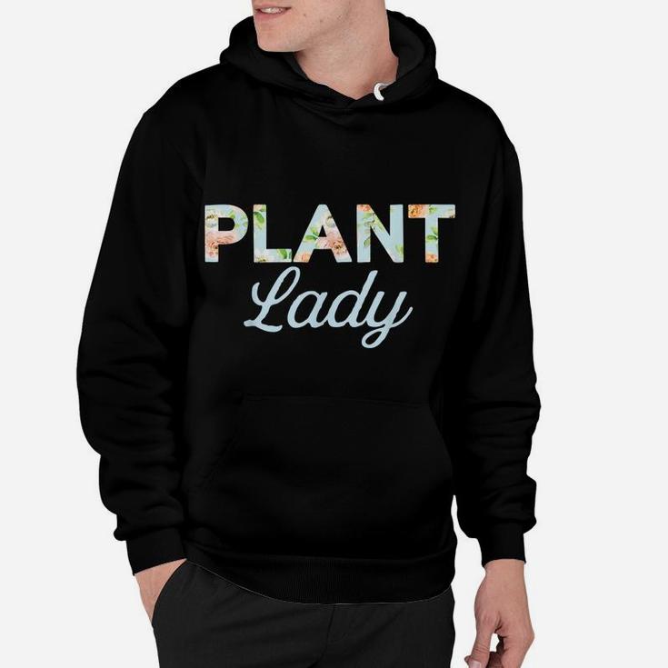 Floral Pattern For Gardening Moms | Plant Lady Hoodie