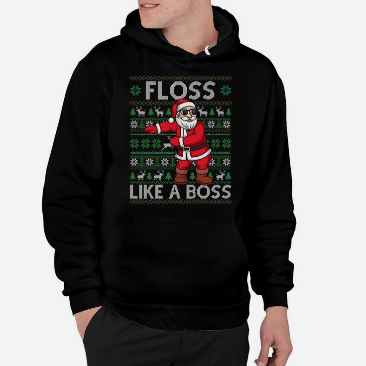 Floss Like A Boss Flossing Dance Santa Ugly Xmas Sweater Sweatshirt Hoodie