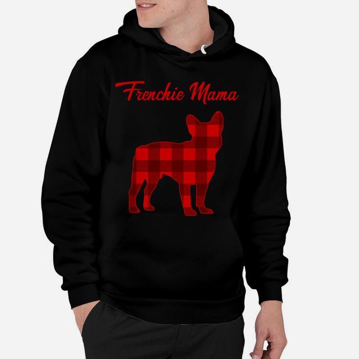 Frenchie Bull Dog Mama Womens Christmas Plaid Gift Sweatshirt Hoodie