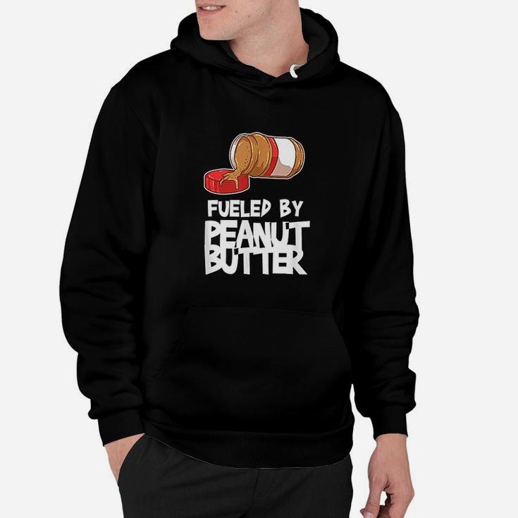 Fueled By Peanut Butter Hoodie