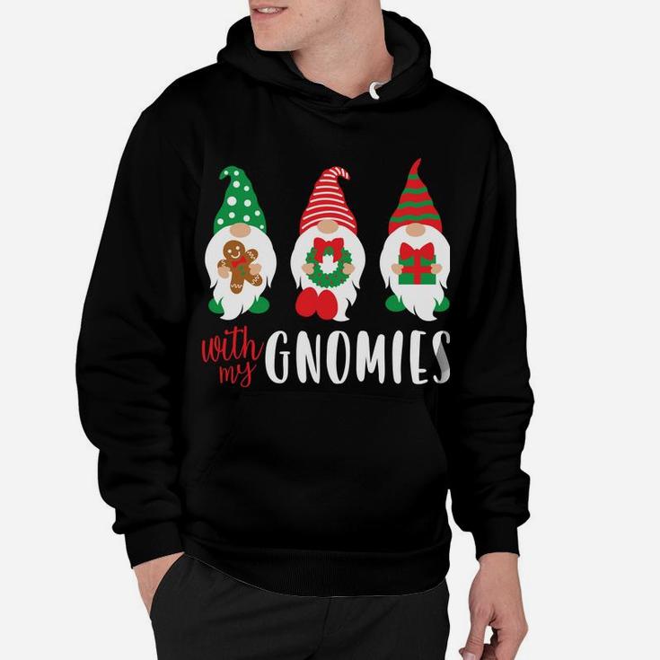 Funny Christmas Chillin With My Gnomies Cute Men Women Sweatshirt Hoodie