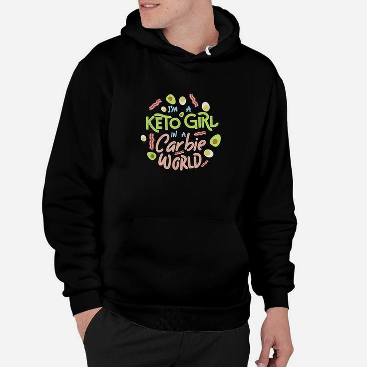 Funny Im A Keto Girl In A Carbie World Diet Hoodie