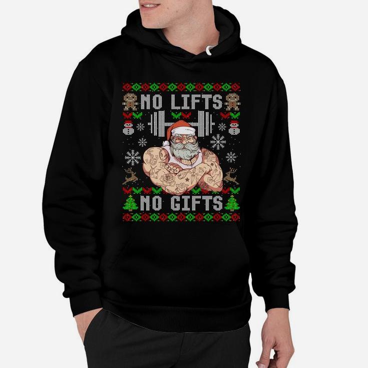 Funny No Lifts No Gifts Ugly Christmas Workout Powerlifting Sweatshirt Hoodie