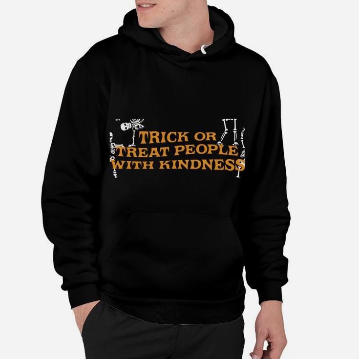 Funny Trick Or Treat People With Kindness Skeleton Dancing Sweatshirt Hoodie