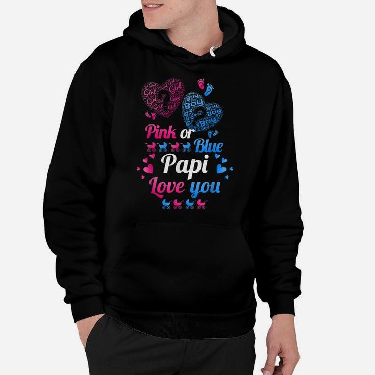 Gender Reveal | Pink Or Blue Papi Love You T Shirt Hoodie