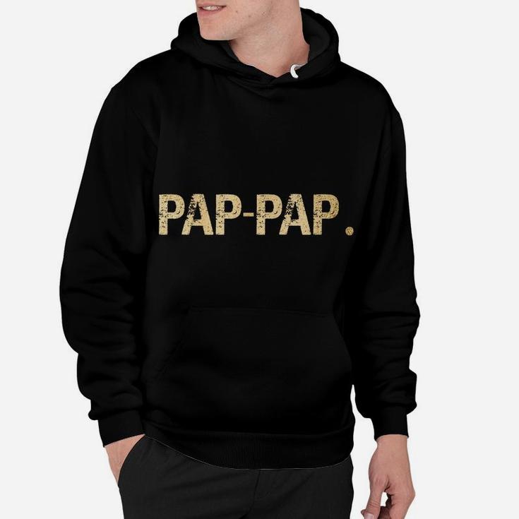 Gift From Granddaughter Grandson Best Pap-Pap Hoodie