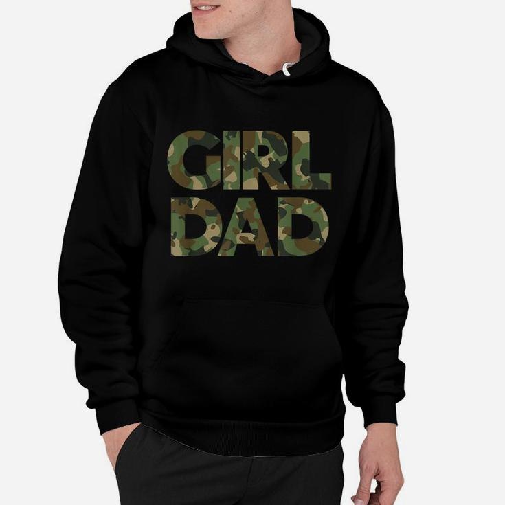 Girl Dad Camo Shirt For Men Dad Of Girl Outnumbered Girl Dad Hoodie