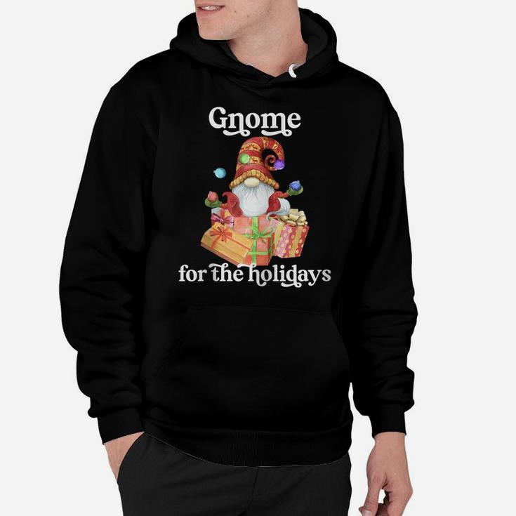 Gnome For The Holidays Funny Christmas Xmas Pajama Gift Zip Hoodie Hoodie