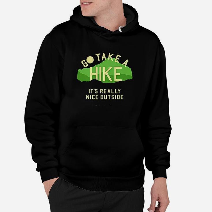 Go Take A Hike Hoodie