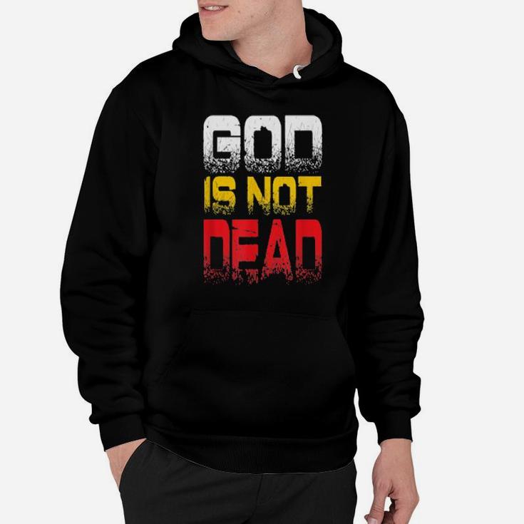 God Is Not Dead With Crown Of Thorns And Jesus Christian Hoodie