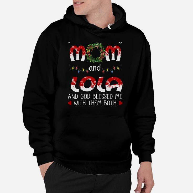 Grandma Tee- I Have Two Titles Mom And Lola Christmas Sweatshirt Hoodie