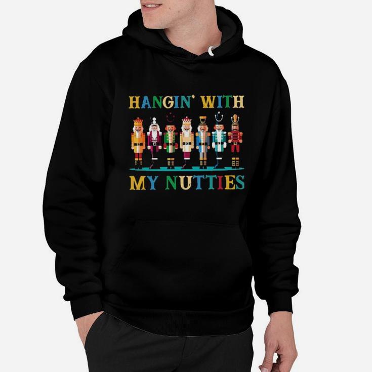 Hanging Out With My Nutties Hoodie