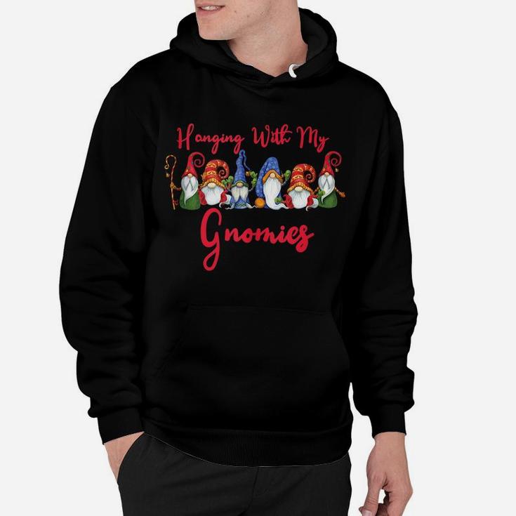 Hanging With My Gnomies Funny Cute Gnome Christmas Gifts Hoodie