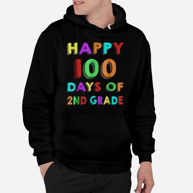 Happy 100Th Day Of 2Nd Grade Shirt For Kids And Teachers Hoodie