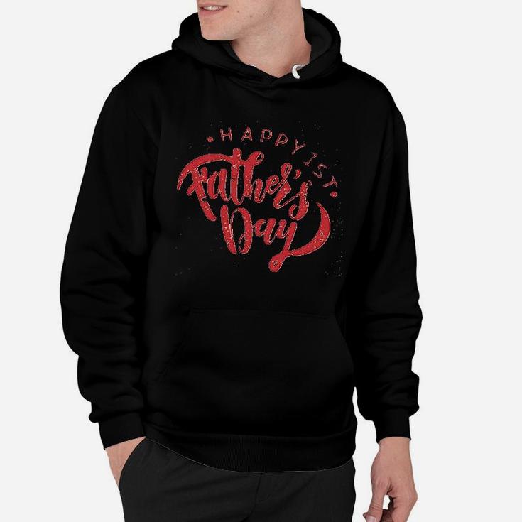 Happy 1St Fathers Day Hoodie