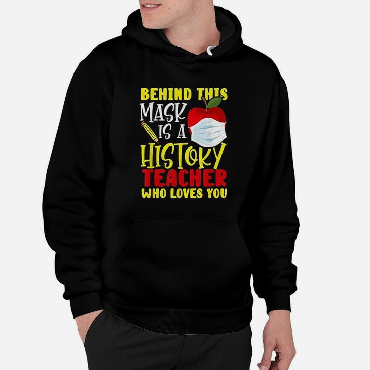 History Teacher Who Loves You Hoodie