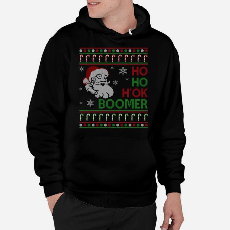 Ho Ho H' Ok Boomer Okay Boomer Ugly Christmas Sweater Sweatshirt Hoodie