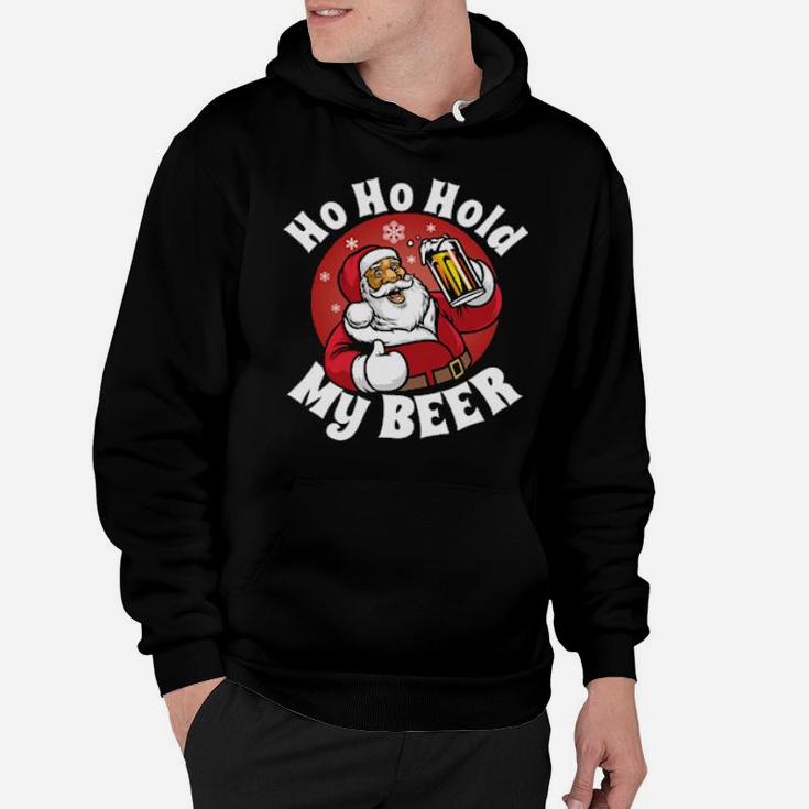 Ho Ho Hold My Beer With Santa Costume Hoodie