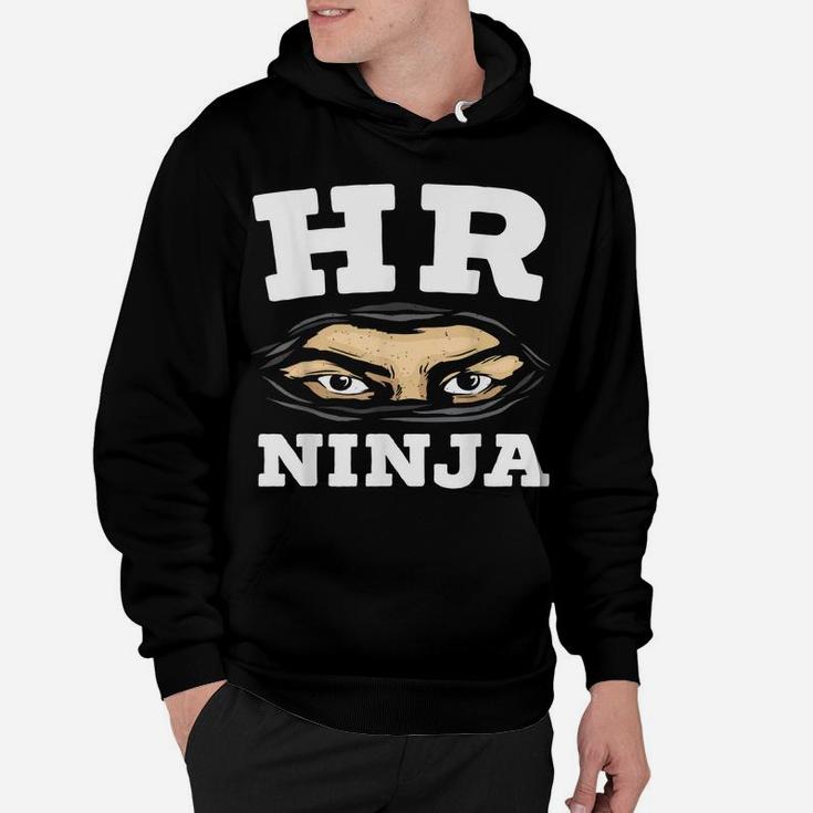 Hr Ninja Hr Manager Staff Recruitment Job Occupation Hoodie