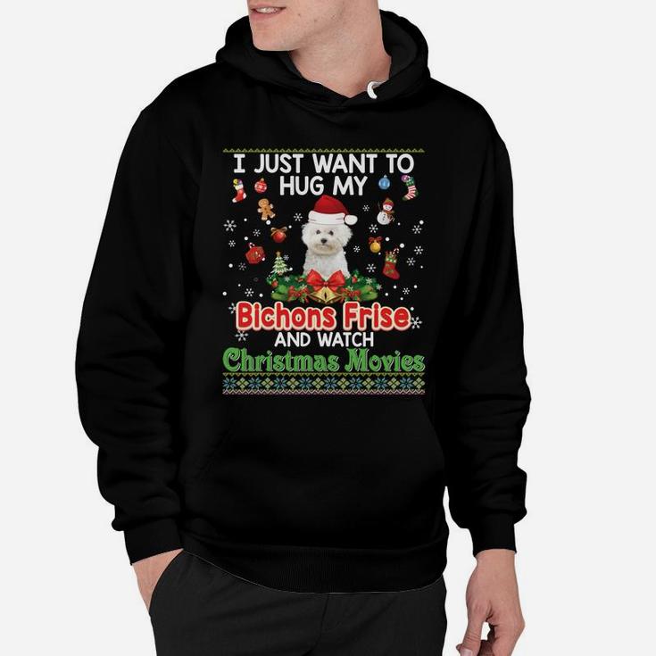 I Just Want To Hug My Bichons Frise Dog And Watch Christmas Hoodie