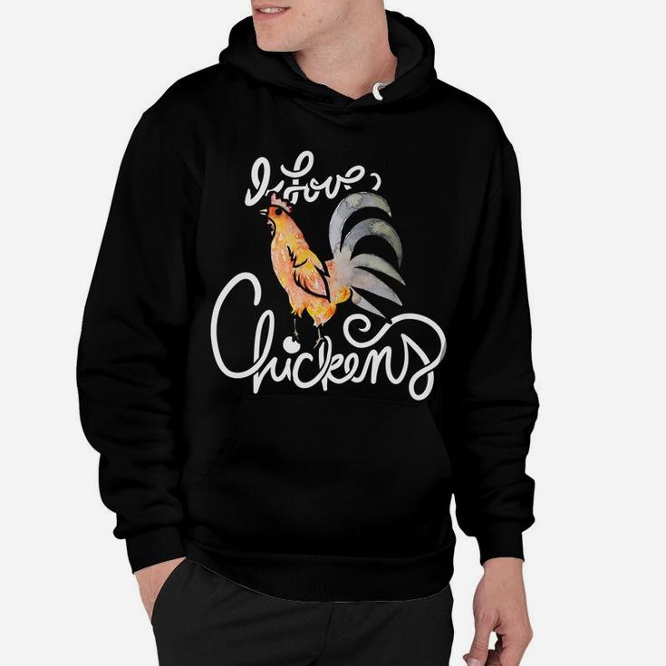 I Love Chickens Rooster Hoodie