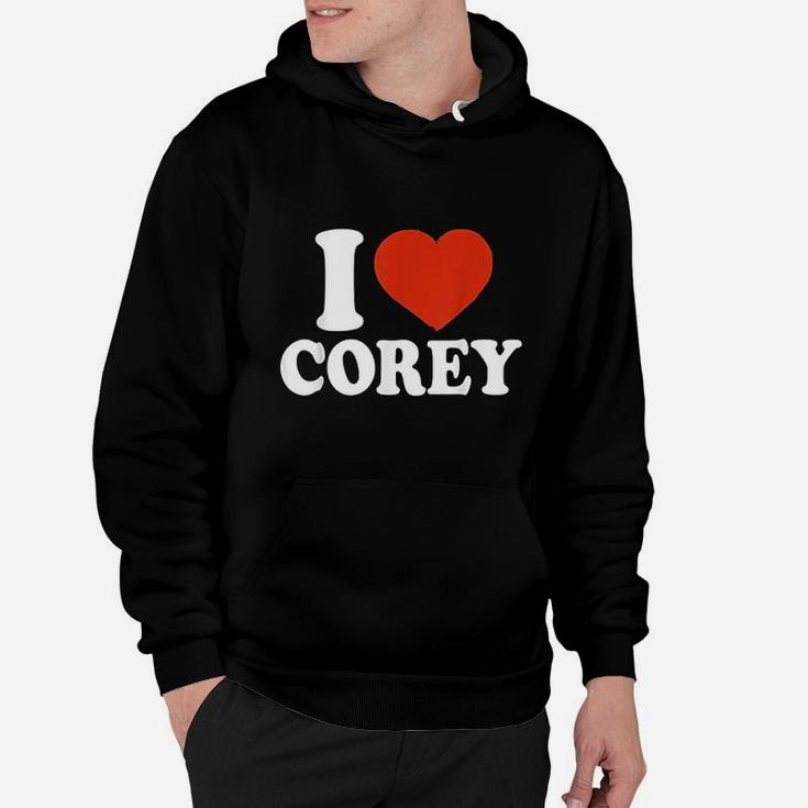 I Love Corey I Heart Corey Red Heart Valentine Gift Valentines Day Hoodie