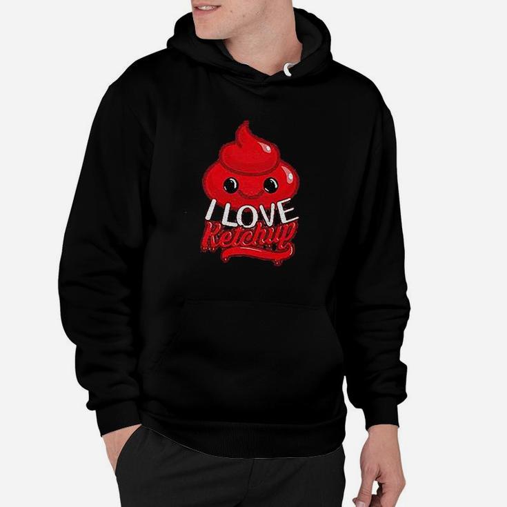 I Love Ketchup Funny Cute Catsup Graphic Hoodie