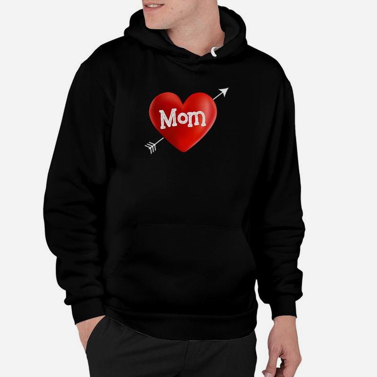I Love My Mom Is My Valentine Day Heart Mothers Day Gift Hoodie