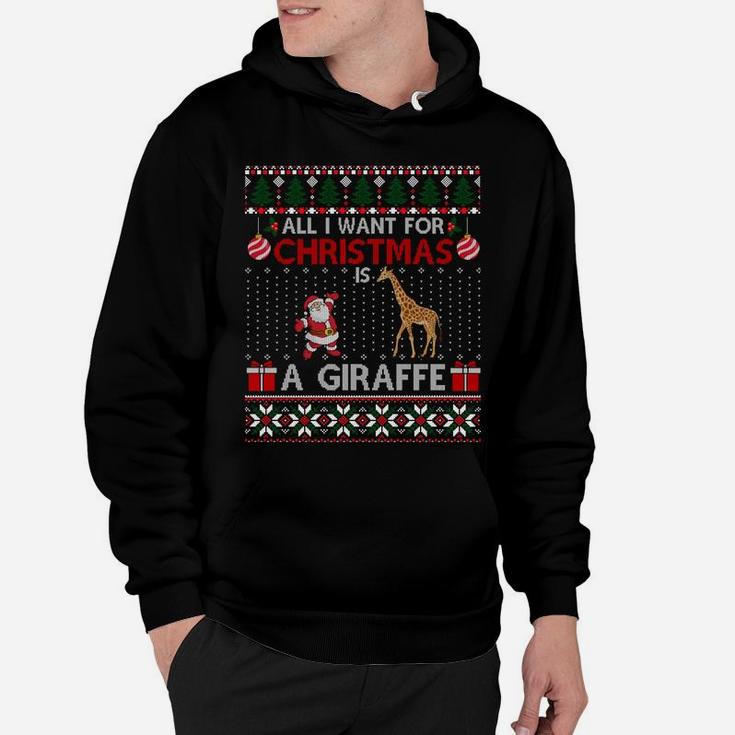 I Want For Christmas Is A Giraffe Ugly Sweater Santa Elf Sweatshirt Hoodie
