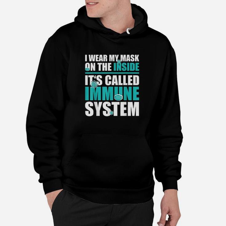 I Wear My M Ask On The Inside Hoodie