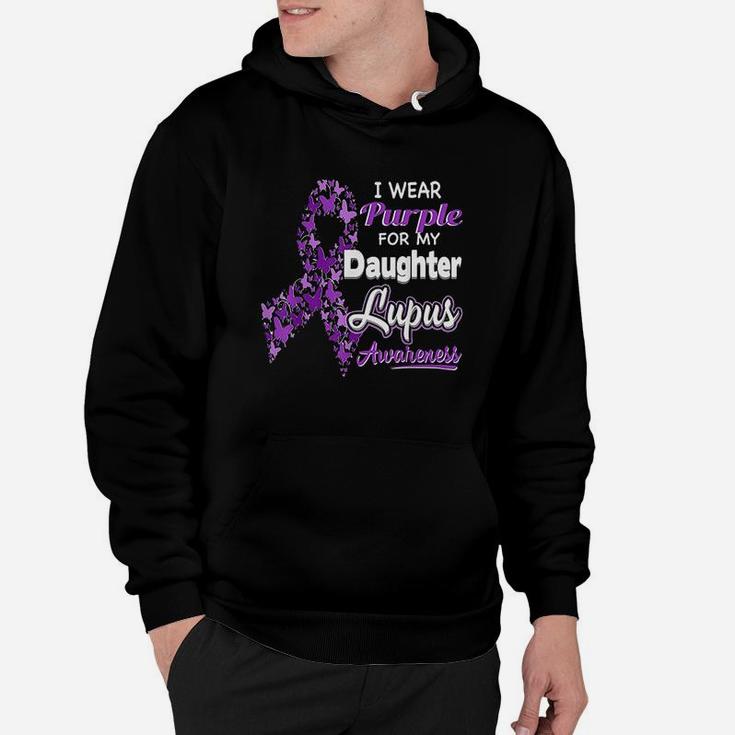 I Wear Purple For My Daughter  Lupus Awareness Hoodie
