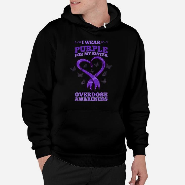 I Wear Purple For My Sister Overdose Awareness Hoodie