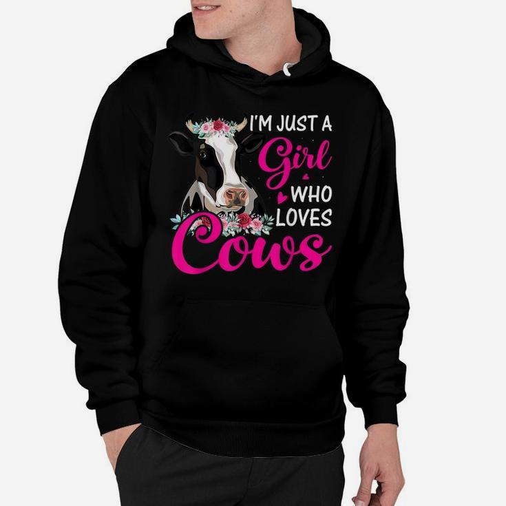 I'm Just A Girl Who Loves Cows, Cow Farmer Farm Women Gifts Hoodie