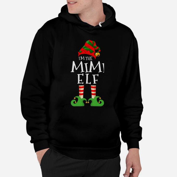 I'm The Mimi Elf Funny Matching Christmas Pajama Costume Sweatshirt Hoodie