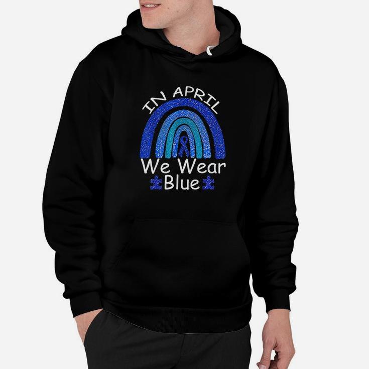 In April We Wear Blue Rainbow Awareness Month Puzzle Hoodie