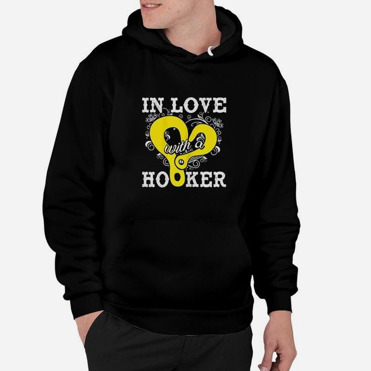 In Love With A Hooker Tow Truck Driver Wife Gift Hoodie