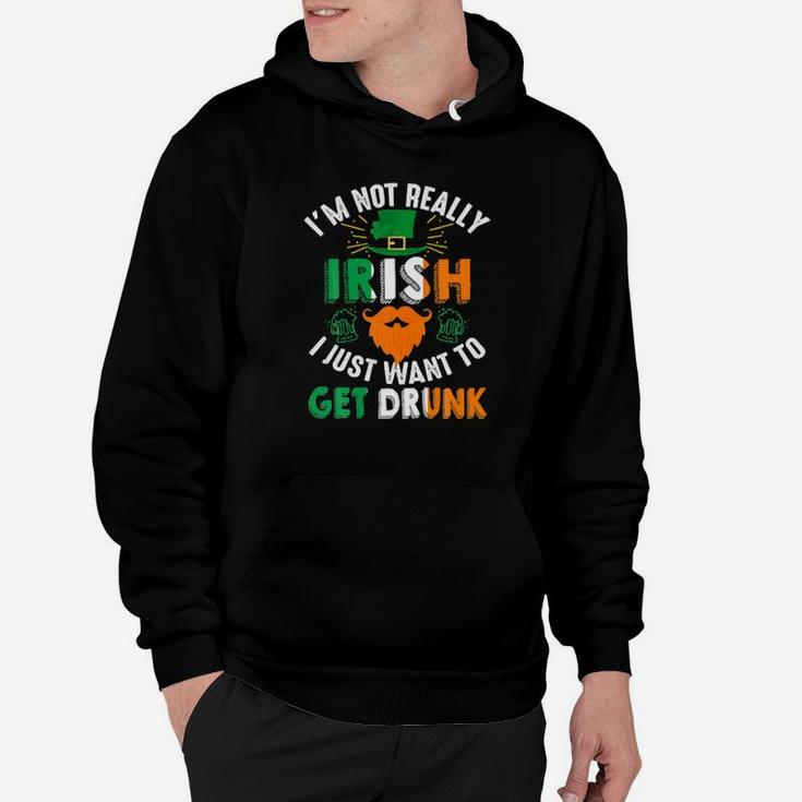 Irish I Just Want To Get Drunk Hoodie