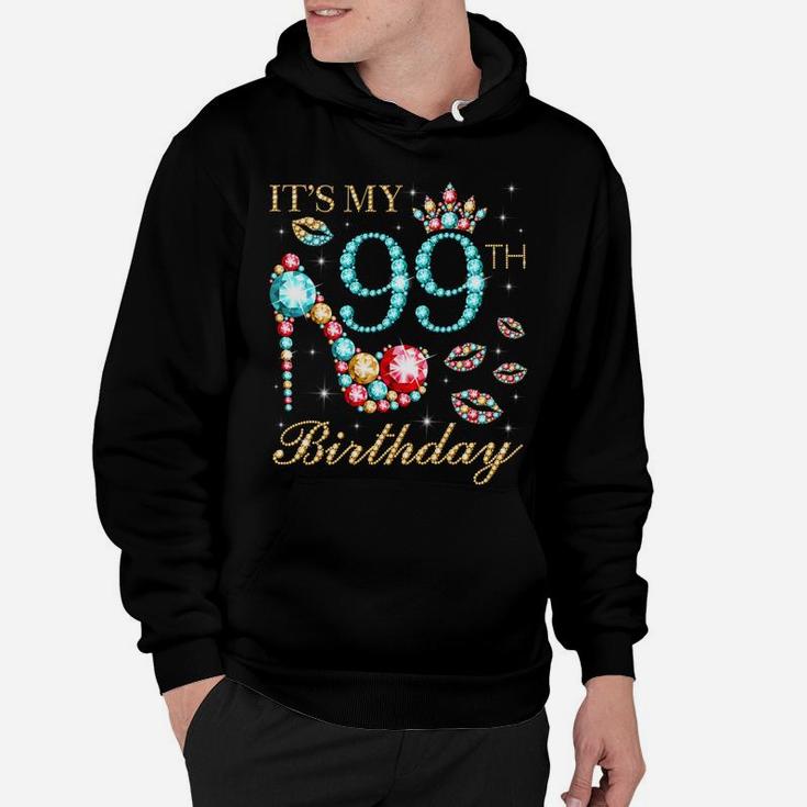 It's My 99Th Birthday Cute 99 Years Old Birthday Queen Sweatshirt Hoodie