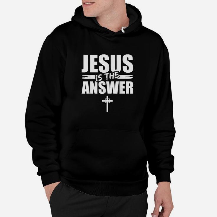 Jesus Is The Answer Hoodie