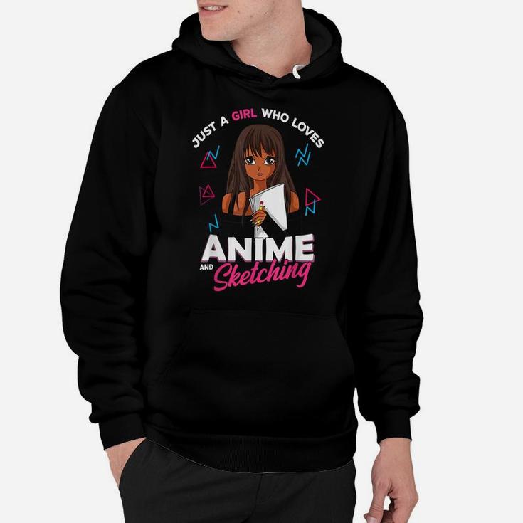 Just A Girl Who Loves Anime And Sketching Anime Lover Gift Hoodie