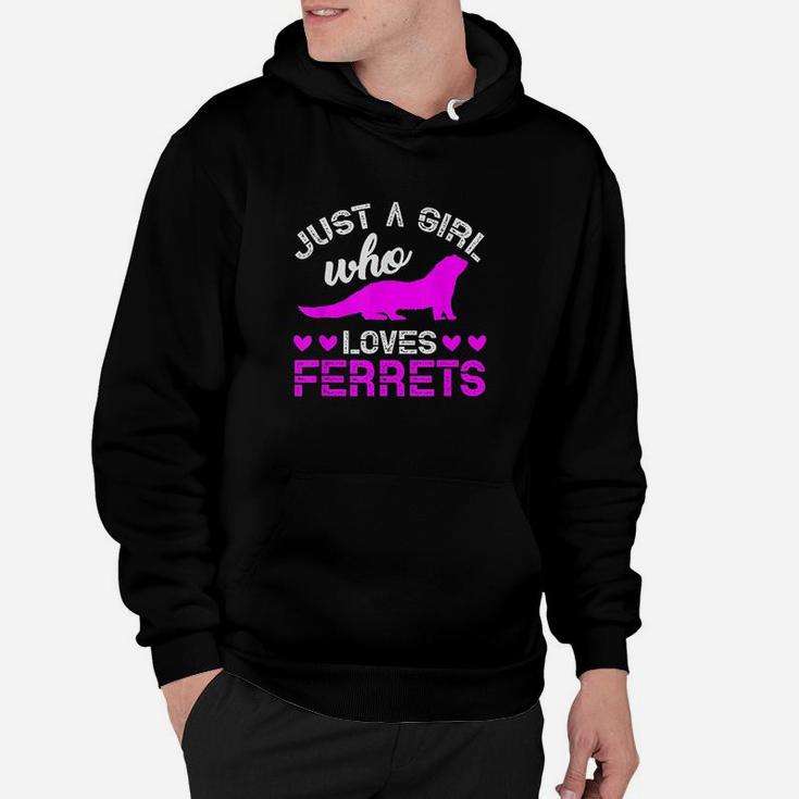 Just A Girl Who Loves Ferret Hoodie