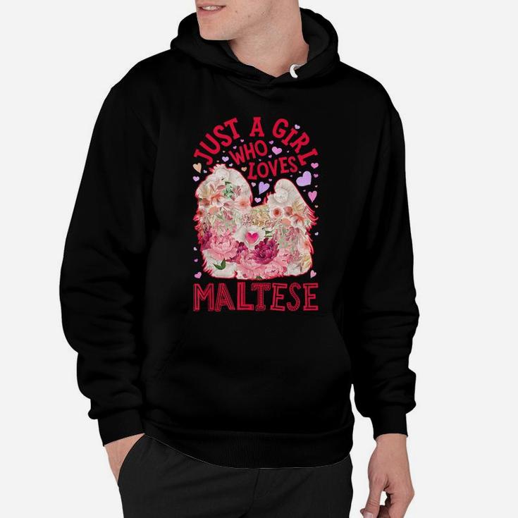 Just A Girl Who Loves Maltese Dog Flower Floral Gifts Women Hoodie