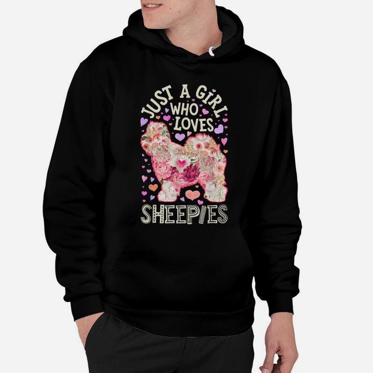 Just A Girl Who Loves Sheepies Old English Sheepdog Flower Hoodie