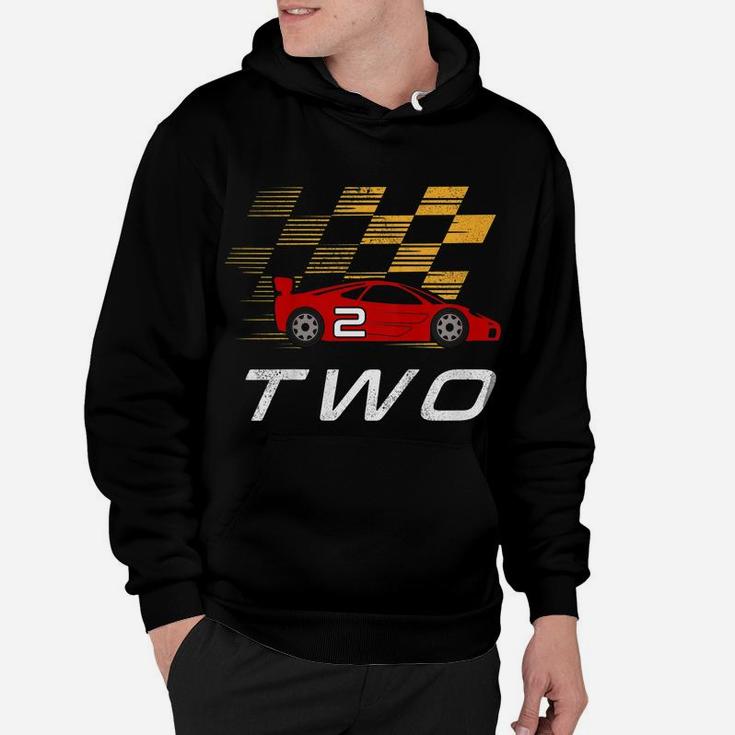 Kids 2Nd Birthday Race Car Shirt Gift I Funny Two Year Old Boys Hoodie